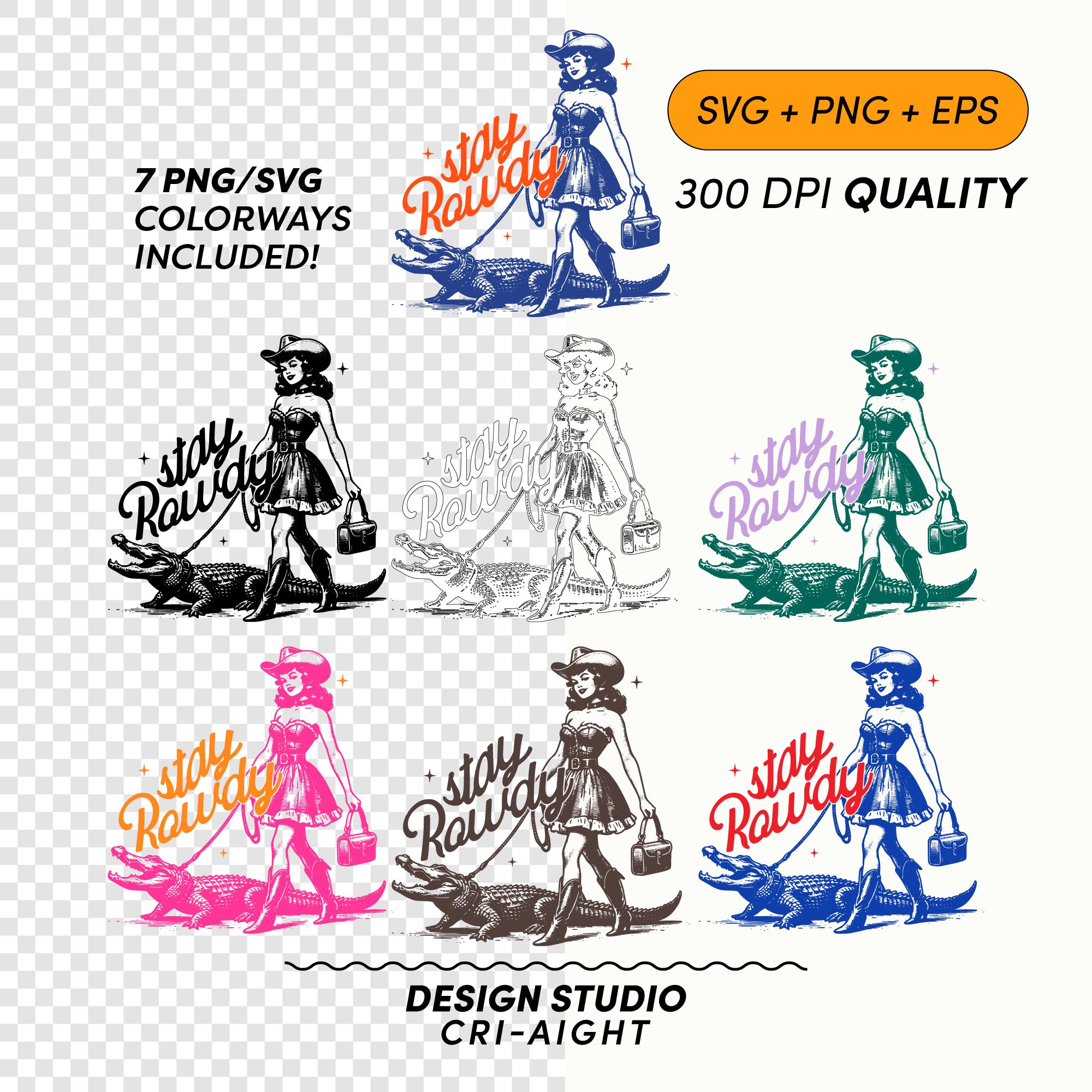 Stay Rowdy Svg Png, Retro Cowgirl Png, Alligator Svg, Western Cowgirl ...