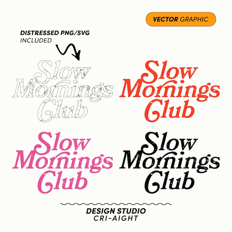 Slow Mornings Club SVG