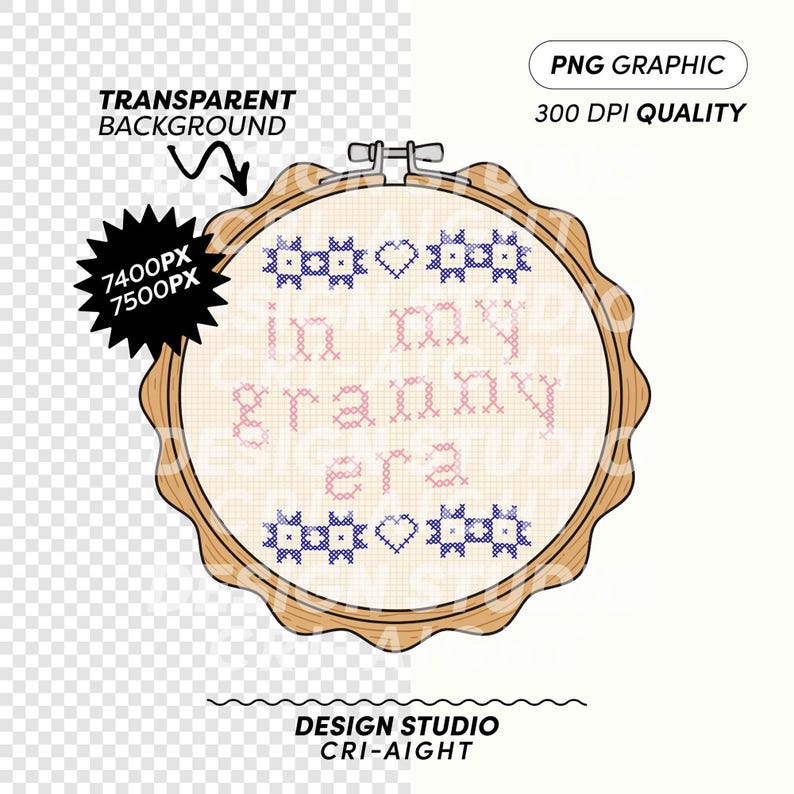 Puede incluir: Un dise&ntilde;o de punto de cruz en un bastidor de bordado de madera. El dise&ntilde;o presenta el texto "in my granny era" en rosa, con corazones y patrones florales azules en punto de cruz. La imagen incluye el texto "PNG Graphic 300 DPI Quality".