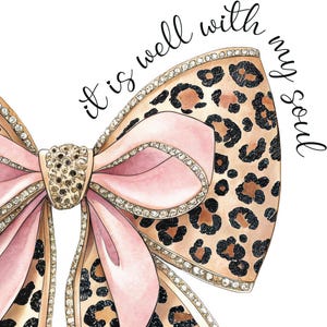 It Is Well With My Soul Coquette Leopard Bow PNG Clipart