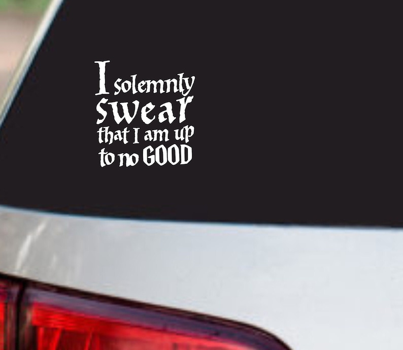 Harry Potter I Solemnly Swear Permanent Decal image 1