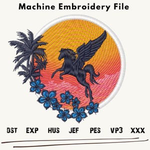 Peut inclure: Fichier de broderie machine représentant un cheval ailé noir volant au-dessus d'un coucher de soleil avec des palmiers et des fleurs bleues.