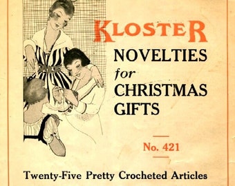 1900s Kloster Novelties for Christmas Gifts crochet pattern PDF