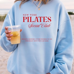 Pilates Sweatshirt Crewneck, Pilates Gift, Cute Sporty Aesthetic Pilates Shirt Inspirational Quote Sweatshirt Pilates Instructor Gift