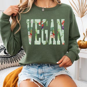 Vegan Sweatshirt Plant-Based Lifestyle Sweater, Vegan Apparel Vegetarian Crewneck Herbivore  Sweatshirt Animal Activist Gift for Vegan