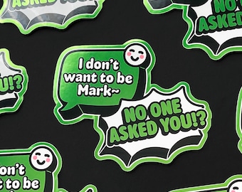 Fan-made Jungwoo Sticker – "I Don't Want to Be Mark"