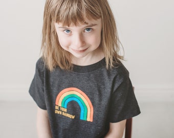 Be Your Own Rainbow Kid's T-Shirt, Positive Message Tee, Unisex Colorful Toddler Tee, Kid's Birthday Shirt, Gender Neutral Clothing