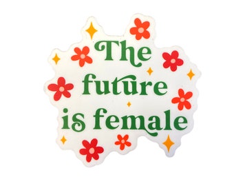 The Future is Female Magnet, Feminist Magnet, Fridge Magnet, Car Magnet