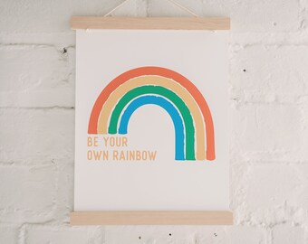 be your own rainbow nursery art print, nursery print, bedroom wall art, nursery art, positive message art print