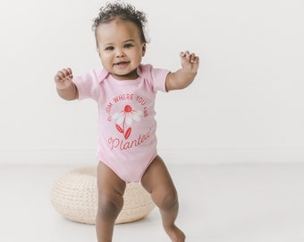 Bloom Where you are Planted Baby Bodysuit, Flower Baby Bodysuit, Pink Bodysuit, Baby Gift, Boho Baby Bodysuit