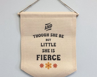 She is Fierce Canvas Banner, Canvas Wall Flag, Nursery Decor, Modern Kids Room Decor, Wall Banner, Nursery Art