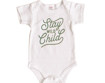 Stay Wild Child Baby Body, Neuer Baby Body, Baby Shower Geschenk, neues Baby Geschenk, gender neutral Baby Geschenk, unisex Baby