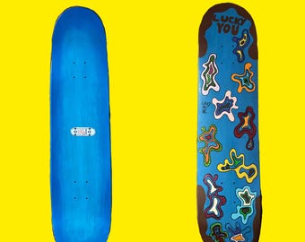 Lucky You 2 in Blue Custom Skateboard Deck