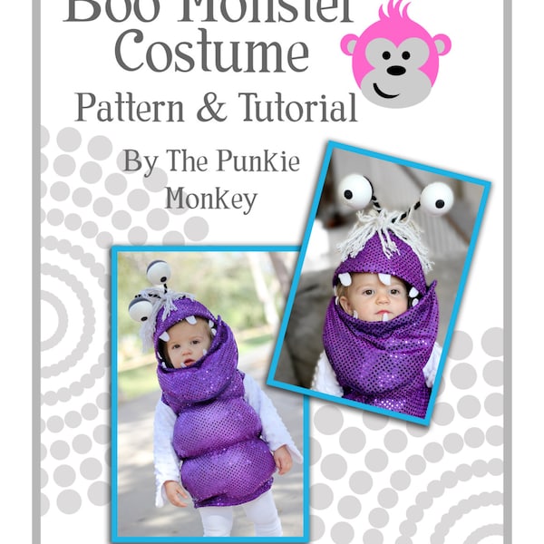 Boo Monster Costume PDF *Pattern & Tutorial* - Monster's Inc. - Toddler Sizes 12 months to 4T *Instant Digital Download*