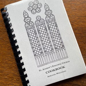 1992 St. Andrew’s Episcopal cookbook, Midwest recipes, American recipes, American cookbook, vintage cookbooks, kitchen, food, recipe book