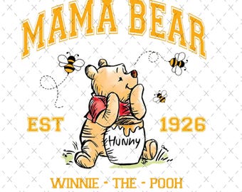 Winnie The Pooh Mama Bear PNG - Sublimazione per la festa della mamma (file digitale)