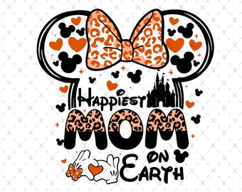 Happiest Mama On Earth SVG PNG: Family Trip, Magical Kingdom (Digital File)