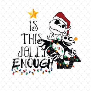 Jack Skellington Czy to jest wystarczająco wesołe Wesołych Świąt SVG, Nightmare before christmas svg, Film świąteczny svg, Okres świąteczny svg