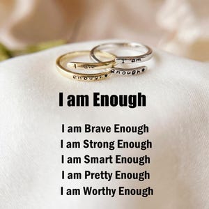 I Am Enough Ring, Adjustable Sterling Silver, Self Reminder Gift