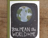 You Mean The World To Me Illustrated Card