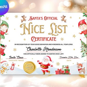Könnte beinhalten: Eine festliche Weihnachtsurkunde mit dem Text "Santa's Official Nice List Certificate". Die Urkunde zeigt Illustrationen von Santa Claus, Elfen, Rentieren und Weihnachtsgeschenken. Der Name "Charlotte Handerson" ist auf der Urkunde geschrieben.