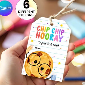 Editable Chip Chip Hooray Cookie Tag – Printable First Day of School Label, Back to School Class Gift, Instant Download B320