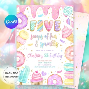 May include: A colorful birthday invitation with a dessert theme. The invitation features the word "FIVE" in pastel colors, along with ice cream cones, donuts, and candies. Text includes "scoops of fun & sprinkles" and party details.