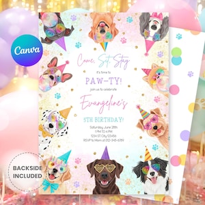 May include: A birthday party invitation featuring cartoon dogs wearing party hats and sunglasses. The invitation includes the text "Come, Sit, Stay, it's time to PAW-TY!" and details for Evangeline's 5th birthday.