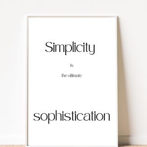Citazioni minimaliste da parete - "La semplicità è la massima raffinatezza", elegante regalo per gli amanti del design, poster moderno e motivazionale.
