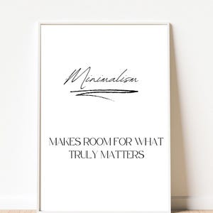 Stampa artistica da parete minimalista - Decorazione con citazioni ispiratrici per la casa, per riordinare e semplificare lo spazio abitativo, regalo minimalista motivazionale