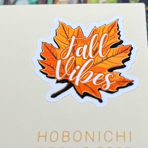 Fall Vibes Autumn Leaf Sticker, Harvest Decor, Junk Journal and Scrapbook Decal image 2