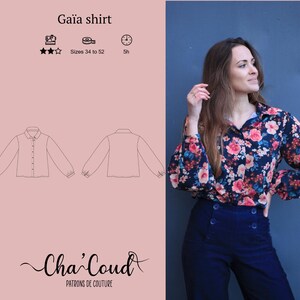 Sewing pattern: Gaïa shirt by Cha&#39; Coud - PDF sewing pattern - sizes 34 to 52