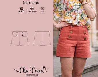 Schnittmuster: Iris-Shorts von Cha' Coud – PDF-Schnittmuster – Größen 34 bis 44