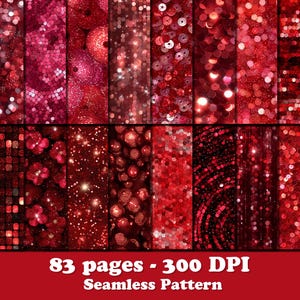 May include: A collection of red seamless patterns with various textures, including sequins, glitter, and bokeh effects. The image displays 83 pages at 300 DPI, perfect for digital design projects.