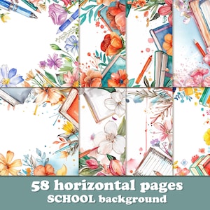 Puede incluir: Ilustraciones en acuarela con arreglos florales, libros y artículos de papelería. Las imágenes tienen un fondo blanco con flores coloridas, lápices y bolígrafos. El texto en la parte inferior dice "58 horizontal pages SCHOOL background".