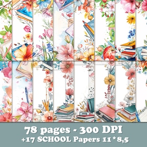 Puede incluir: Conjunto de papeles digitales de acuarela con bordes florales, libros, lápices y cuadernos. El diseño incluye flores rosas, amarillas y naranjas con follaje verde. El texto en la parte inferior dice "78 pages - 300 DPI +17 SCHOOL Papers 11*8,5".