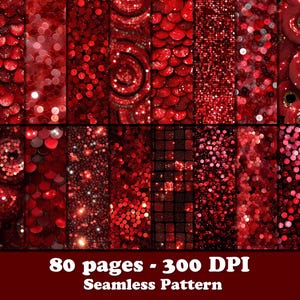 May include: A digital design featuring 12 vertical panels with various red textures. The textures include sequins, glitter, and patterns. The text "80 pages - 300 DPI Seamless Pattern" is at the bottom.