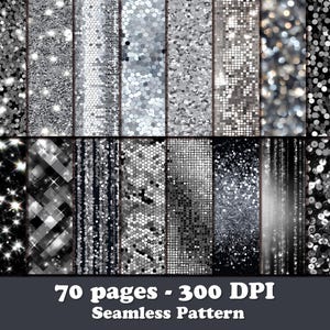Puede incluir: Un diseño digital que presenta una colección de patrones sin costuras plateados y grises. Los patrones incluyen varias texturas como lentejuelas, purpurina y formas geométricas. La imagen incluye el texto "70 pages - 300 DPI Seamless Pattern".