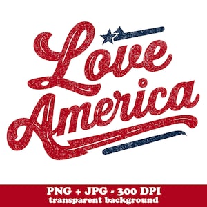 May include: A red and blue graphic with the words "Love America" in a vintage style. The design includes a blue star and a stripe, set against a white background. The image has a distressed, textured appearance.