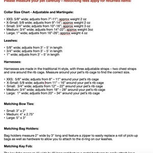 May include: A black text chart on a white background detailing pet accessory sizing. It lists measurements for adjustable and martingale collars, leashes, H-style harnesses, bow ties, bag holders, and key fobs in inches and ounces for various sizes.
