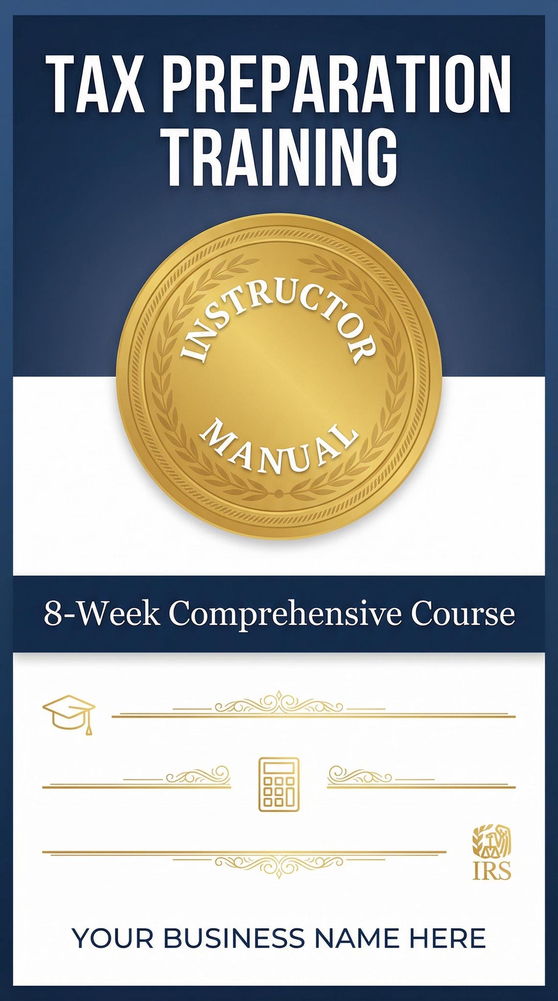 Tax Preparation Training 2025 | 8-week Beginner Course | Instructor Manual + Workbook + Answer ...