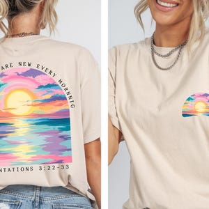 Christian Sunset Bible Verse Shirt, His Mercies Are New Every Morning Bible Verse Shirt,  Religious Women Gift,  Faith Shirt, Jesus Shirt