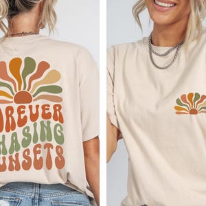 Forever Chasing Sunsets Shirt, Boho Summer Shirt, Summer Beach Shirt, Summer Vibes Shirt, Tropical Shirt, Summer Lover Shirt, Beach Gifts