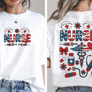 Nurse 4th Of July Shirt, Patriotic Nurse Shirt, Nurse Appreciation Tee, Nurse Crew Shirt, Registered Nurse Shirt, American Flag Nurse Shirt