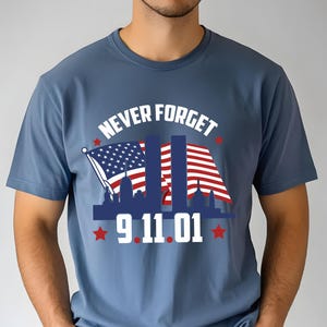 Comfort Colors Never Forget 9.11.01 Shirt, 9-11 Anniversary T-Shirt, Twin Towers Tee, Patriotic Family T Shirt, September 11 2001 T shirt