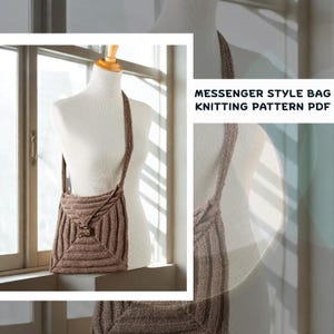 Puede incluir: Bolso de estilo mensajero tejido en marrón, con solapa cuadrada y correa larga, exhibido en un maniquí. El bolso tiene un diseño acanalado texturizado y un cierre metálico. El texto "MESSENGER STYLE BAG KNITTING PATTERN PDF" es visible.