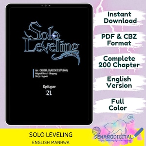 May include: Digital download of "Solo Leveling" English Manhwa. The image shows the title in a stylized font, with the text "Epilogue 21." Additional text includes "Instant Download," "PDF & CBZ Format," "Complete 200 Chapter," "English Version," and "Full Color."