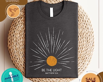 Be The Light Mathew | Sunburst Vintage Bible Verse | Christian Celestial Comfort Colors Tshirt | Boho Shirt | Sun Shirt | Inspirational Gift