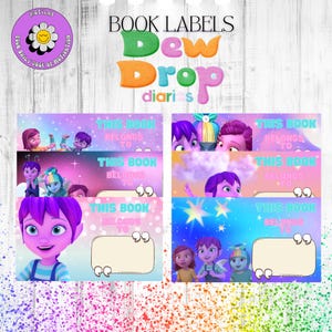 Puede incluir: Seis etiquetas de libro coloridas con personajes del programa Dew Drop Diaries. Las etiquetas dicen "Este libro pertenece a" con un espacio para un nombre.