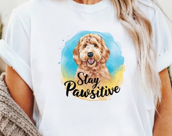 Goldendoodle Mom T-Shirt: Stay Pawsitive Dog Lover Tee
